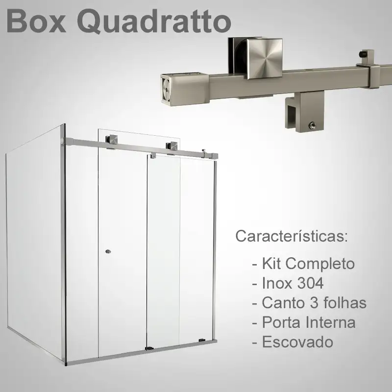 Canto Interno 3 Folhas Escovado